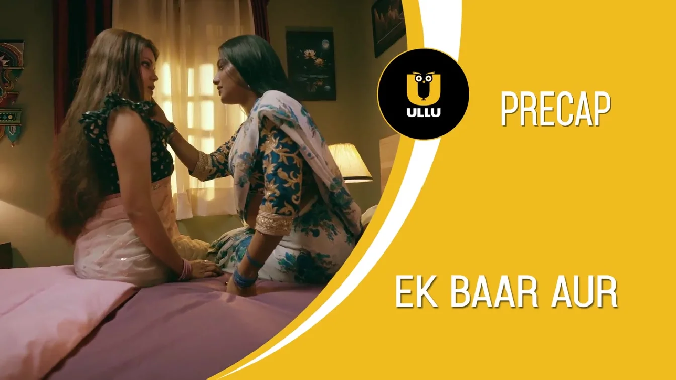 Ek Baar Aur S01 P02 ULLU